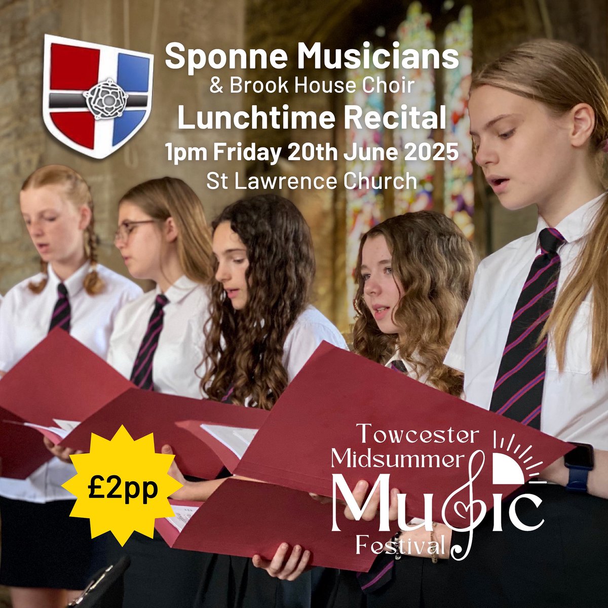 Sponne students lunchtime recital - St Lawrence church 1pm Friday 20th June
HIGHLY RECOMMENDED

Followed by a choir of residents and staff from Brook House Care Home

Tickets £2 pp - all proceeds to Towcester NMPAT

towcestermidsummermusic.co.uk

#towcestermidsummermusic #sponneschool