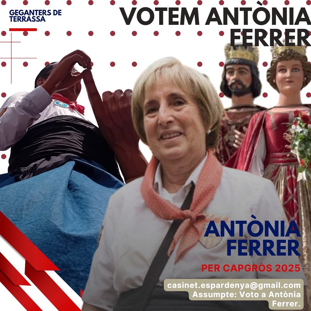 Geganters de Terrassa (@gegantsterrassa) on Twitter photo Aquest dissabte, vota l'Antònia Ferrer.
La nostra estimada Antònia aquest any ha estat escollida com a un dels capdidats i creiem que s'ho mereix.
Per votar envia un correu a casinet.espardenya@gmail.com o aquest dissabte a la festa dels Capdidats!!! Aquest dissabte, vota l'Antònia Ferrer.
La nostra estimada Antònia aquest any ha estat escollida com a un dels capdidats i creiem que s'ho mereix.
Per votar envia un correu a casinet.espardenya@gmail.com o aquest dissabte a la festa dels Capdidats!!!