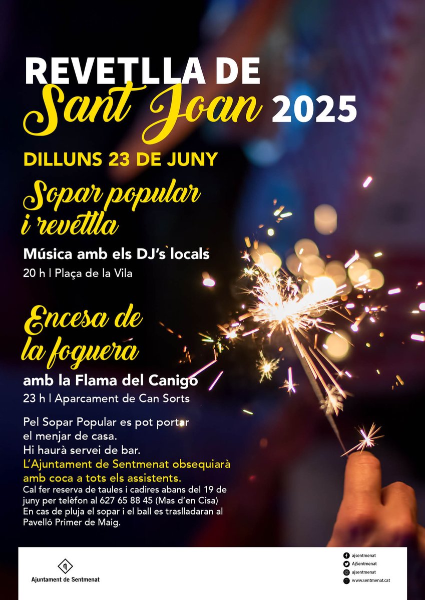 AjSentmenat's tweet photo. 🔥🎉 Viu la Revetlla de Sant Joan a #Sentmenat!
El 23 de juny celebrem una de les nits més màgiques de l’any !
📍Plaça de la Vila
🕗 A partir de les 20 h – Sopar popular amb DJ
📞 Cal reservar taula i cadires abans del 19 de juny https://t.co/8SDZ4gz7Zl