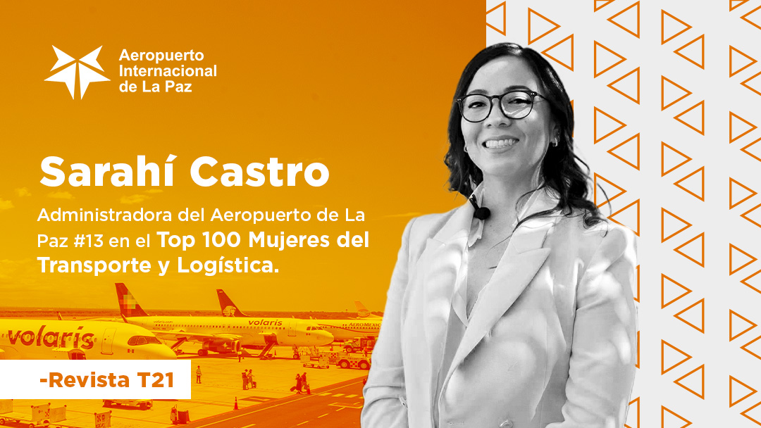 Nuestra administradora del #AeropuertoDeLaPaz, Sarahi Castro, fue nombrada una de las Top 100 Mujeres del Transporte y Logística en México por la revista T21, destacando en el lugar #13. Su liderazgo y compromiso continúa inspirando. ✈️💪 #OrgulloGAP
