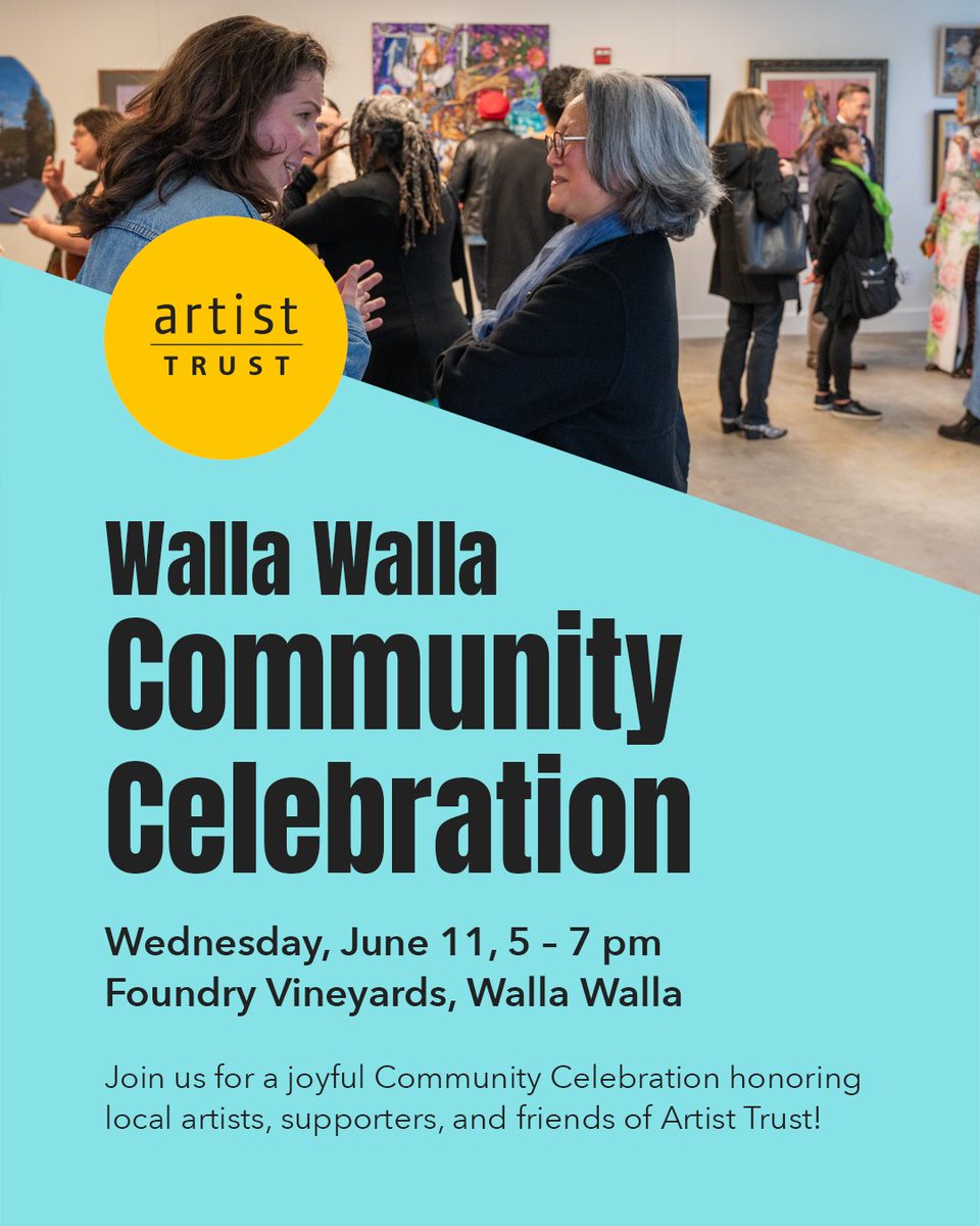 Join us for a joyful community celebration honoring artists, arts supporters, and friends of Artist Trust based in and around Walla Walla! The event will include a short program and light refreshments. Please RSVP by Monday, June 9. 

artisttrust.org/events/2025-06…