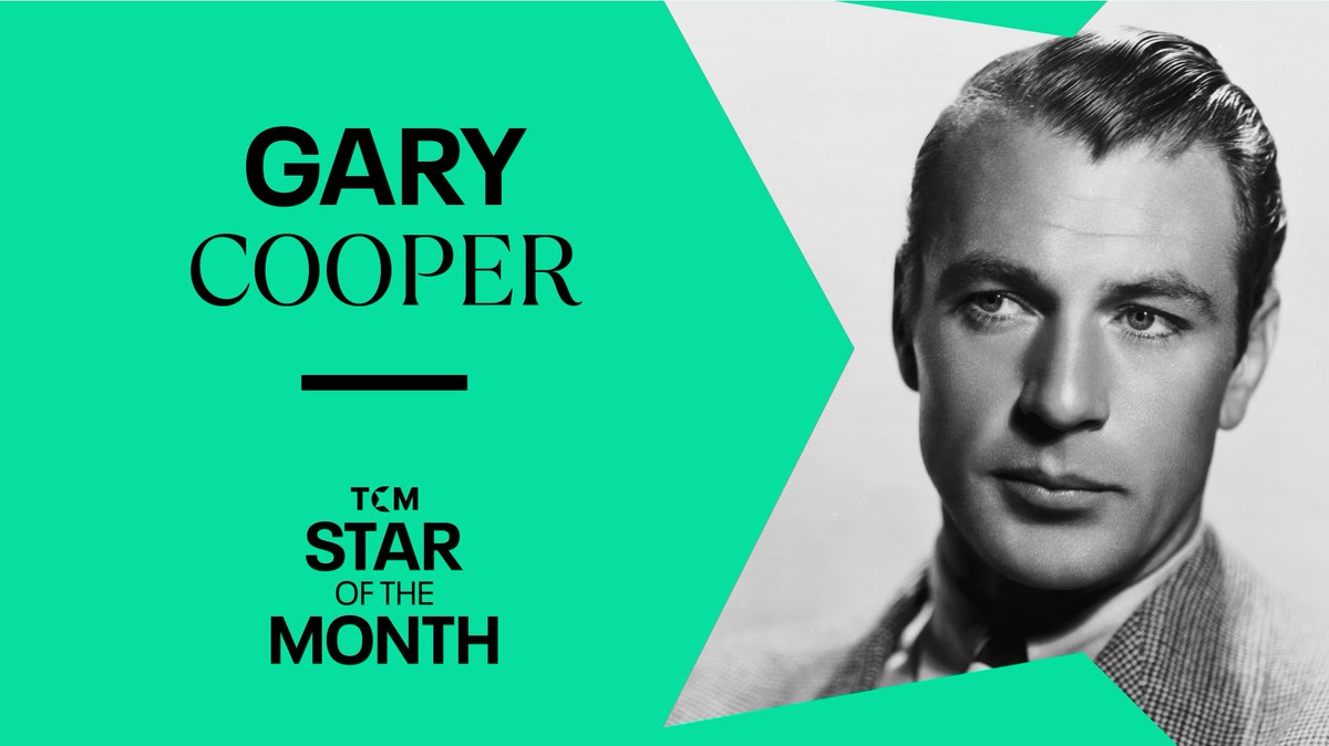 Gary Cooper's rugged mug, soft-spoken demeanor and earnest eyes for decades made him the quintessential lonely American of cinema.

We salute him Wednesday this month as our Star of the Month. Join us beginning tonight at 8pm ET with MR. DEEDS GOES TO TOWN.