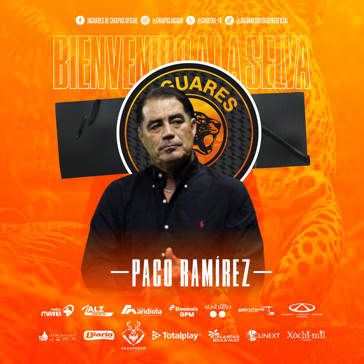 🟠⚫ ¡Bienvenido a la Selva, Paco Ramírez! ⚫🟠

Nos llena de orgullo anunciar a Francisco "Paco" Ramírez como nuevo Director Técnico de nuestros Jaguares de Chiapas. 🐆⚽