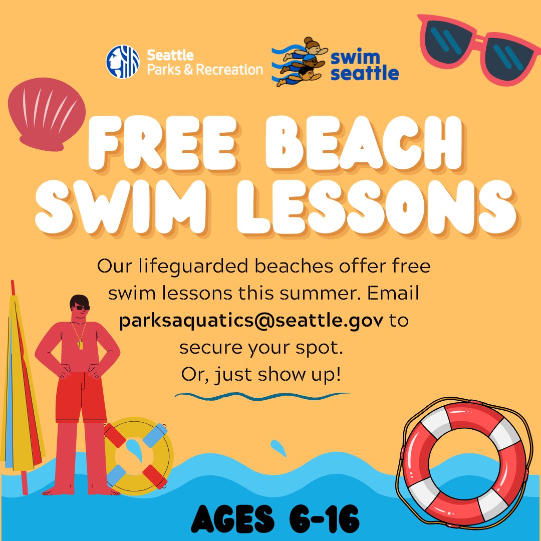 Seattle Parks (@seattleparks) on Twitter photo Our lifeguarded beaches offer free swim lessons this summer for ages 6-16.
E-mail parksaquatics@seattle.gov with your contact information & your desired locations & times to secure your spot. Or, just show up!
seattle.gov/parks/recreati… Our lifeguarded beaches offer free swim lessons this summer for ages 6-16.
E-mail parksaquatics@seattle.gov with your contact information & your desired locations & times to secure your spot. Or, just show up!
seattle.gov/parks/recreati…