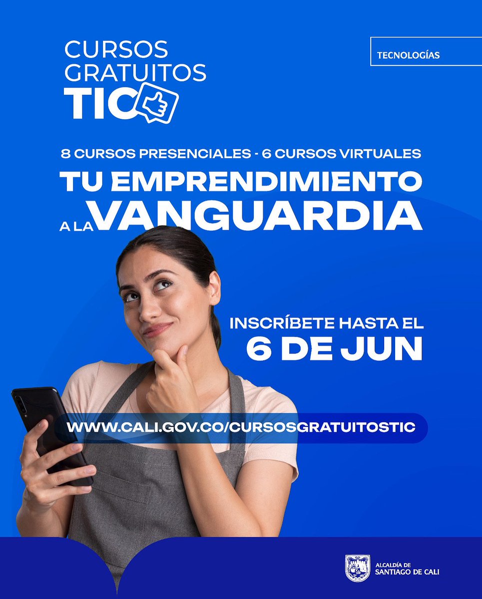 TICAlcaldiaCali's tweet photo. Los Cursos Gratuitos TIC son para ti 🙌

🧠 Aprende herramientas digitales
📱 Mejora tu negocio con tecnología
🎯 Totalmente gratis, ¡presencial o virtual!

💥 Son 14 cursos pensados para que te actualices.
🗓️ Inscríbete antes del 6 de junio
👉 https://t.co/RQZhM0o5Zo https://t.co/FbxVwNoJ1W