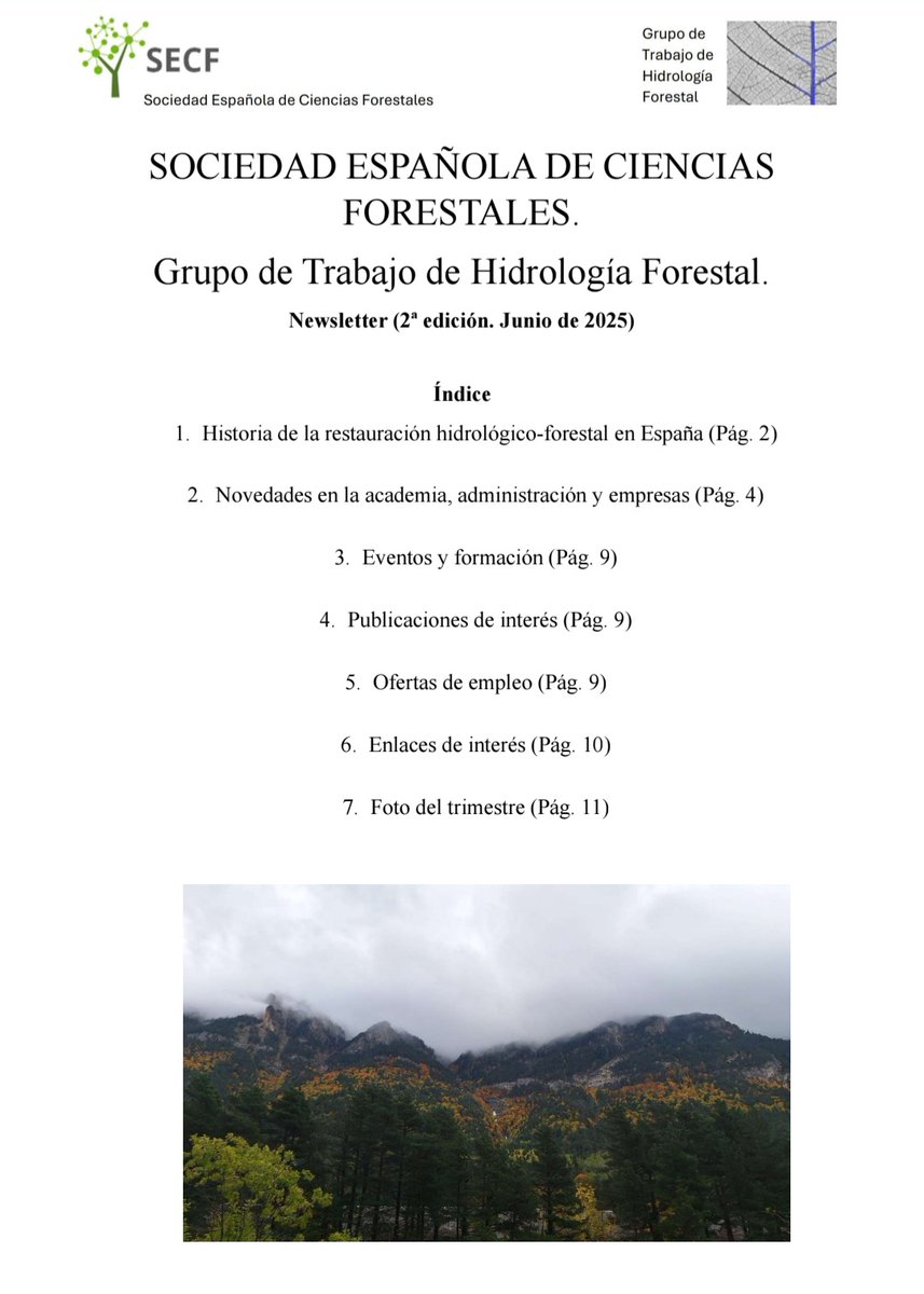 Ya está aquí la 2a Newsletter del Grupo de Trabajo de Hidrología Forestal de la SECF 💧🌳
Con mucha y variada información
👉 secforestales.org/sites/default/…