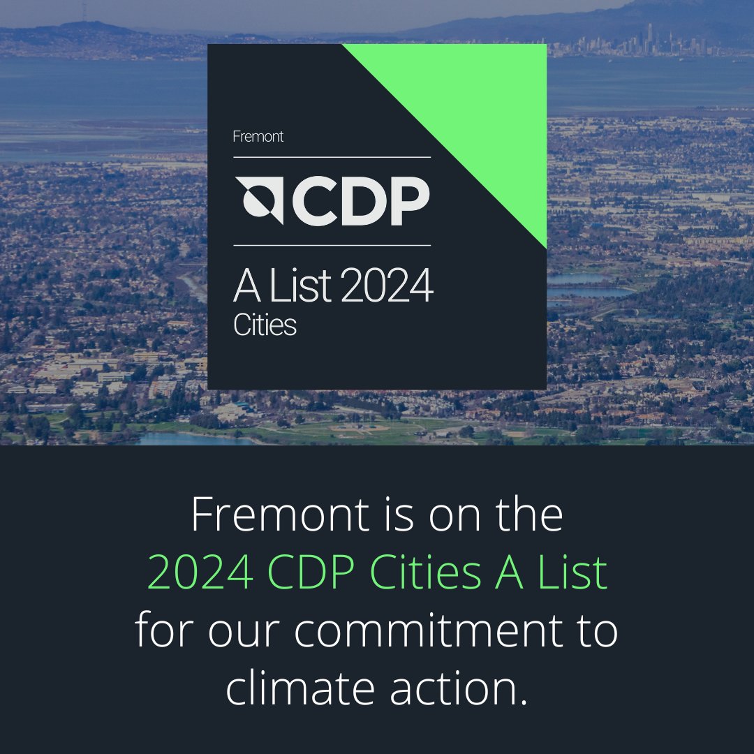 Fremont is proud to be one of 112 cities on the 2024 <a href="/CDP/">CDP</a> Cities A List! We’re using data to build resilience and manage climate change impacts. Our progress would not be possible without our community’s efforts. Thanks for doing your part! cdp.net/en/data/scores #CDPAList2024