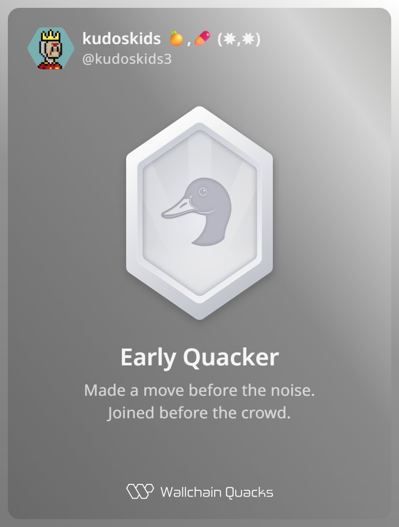 kudoskids (@kudoskids3) on Twitter photo Just unlocked the Early Quacker on <a href="/wallchain_xyz/">Wallchain Quacks</a> 🏆
How cool is that?
Feels great to have my contributions recognized.
How’s Wallchain Quacks been treating you so far?
Not on board yet? Drop a comment for an invite 👇🦆 Just unlocked the Early Quacker on <a href="/wallchain_xyz/">Wallchain Quacks</a> 🏆
How cool is that?
Feels great to have my contributions recognized.
How’s Wallchain Quacks been treating you so far?
Not on board yet? Drop a comment for an invite 👇🦆