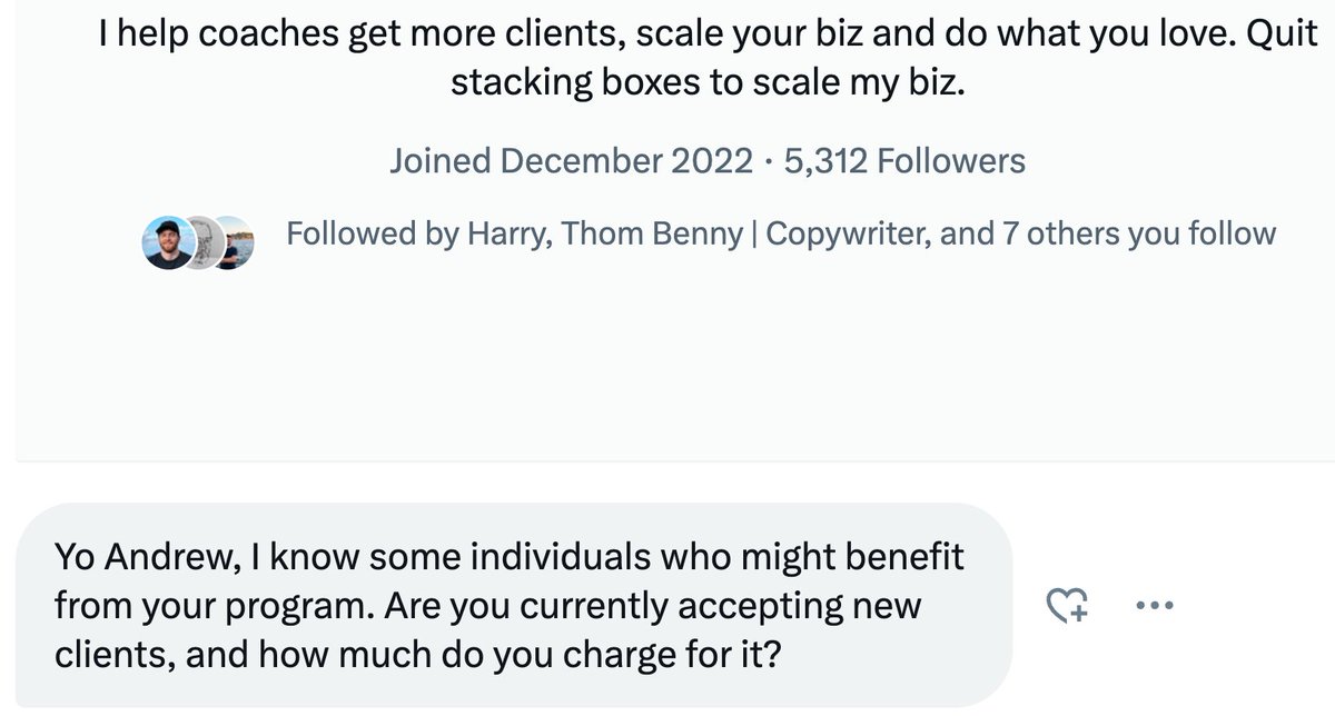 Yesterday I asked how you’d improve this cold DM.

And the answers were great.

You got all the key points:

• It’s too generic.
• It’s poorly researched.
• It's almost certainly not true.

But it was a trick question.

Because I wouldn’t improve it.

I’d take a completely