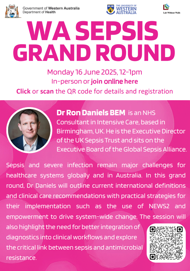 Don’t miss the WA Sepsis Grand Round with Dr Ron Daniels BEM — global sepsis expert and UK Sepsis Trust Director.

🗓 16 June | 🕛 12–1pm AWST
📍 In-person or online
🔗 Register: bit.ly/WASepsisRound25

#Sepsis #RonDaniels #WAHealth