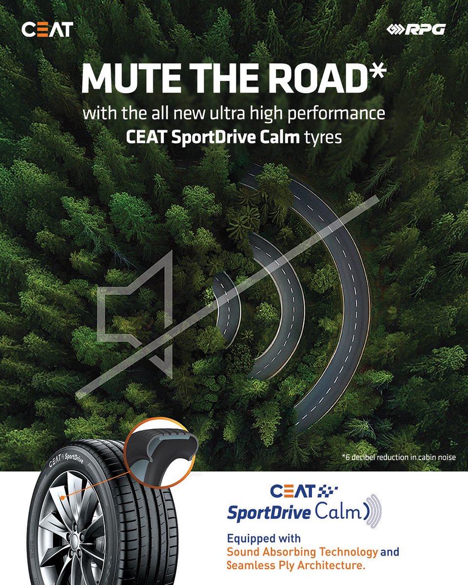 CEAT SportDrive CALM Tyres - Crafted to #MuteTheRoad so every journey feels like a calm escape! Equipped with sound-absorbing technology and seamless ply architecture to deliver a noticeably quieter, smoother ride.

#CalmTyres #SportDrive #MuteTheRoad #CEAT #ThisIsRPG