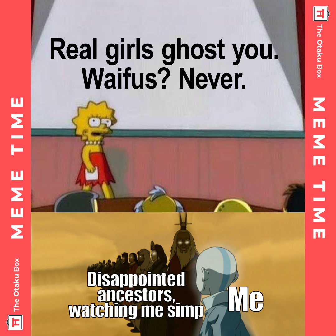 theotakubox's tweet photo. Ghosted by reality? Waifus would never.💖
-Liz 🌸
.
.
#TheOtakuBox #otakumemes #animememes #animegirl #waifus #otaku #anime https://t.co/fWYRW6VhMn