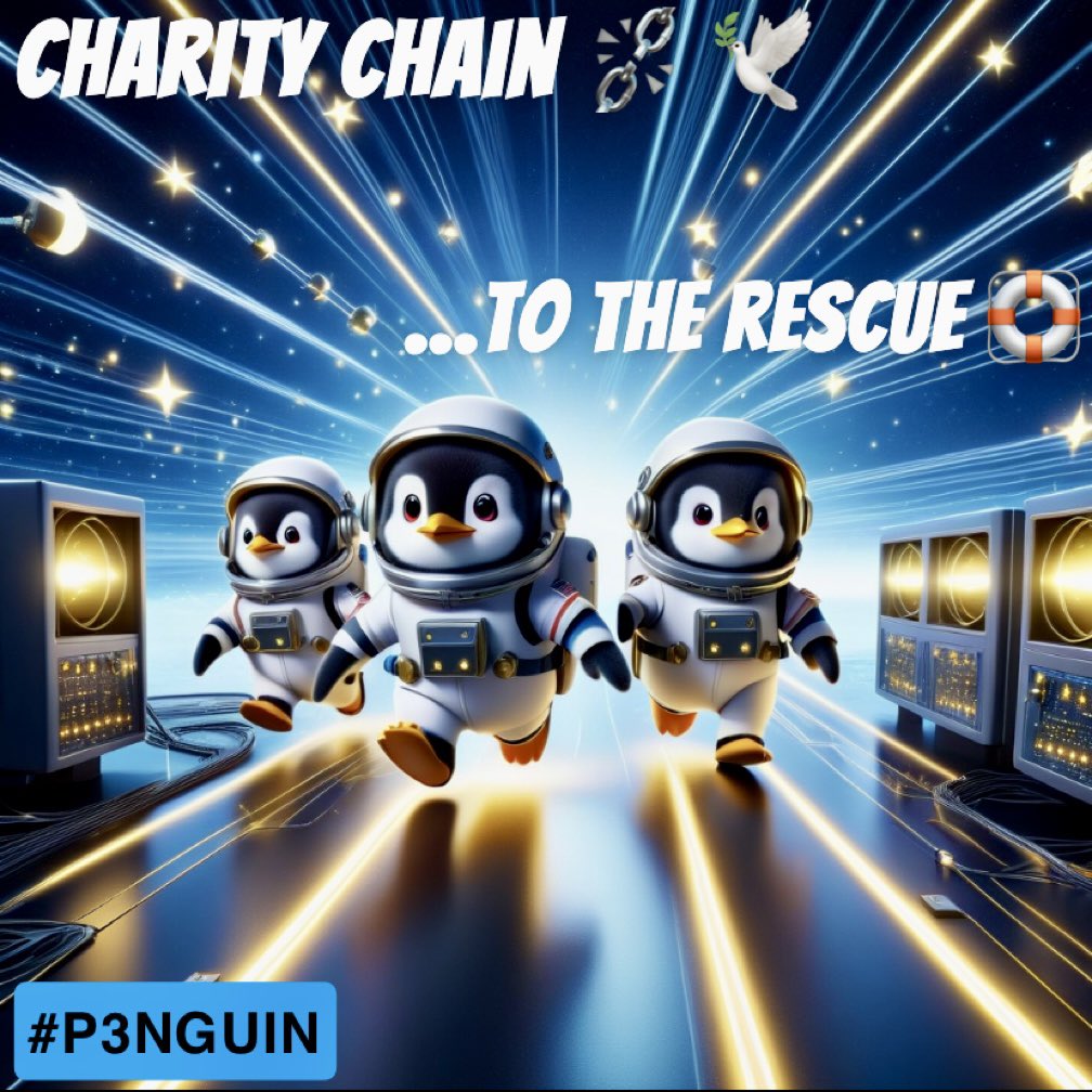 PENGUIN_RAIDERS's tweet photo. @TheCryptoLark @SPACE_P3NGUIN is next π§π
The number one #CharityChain https://t.co/TN5pMu9MoY