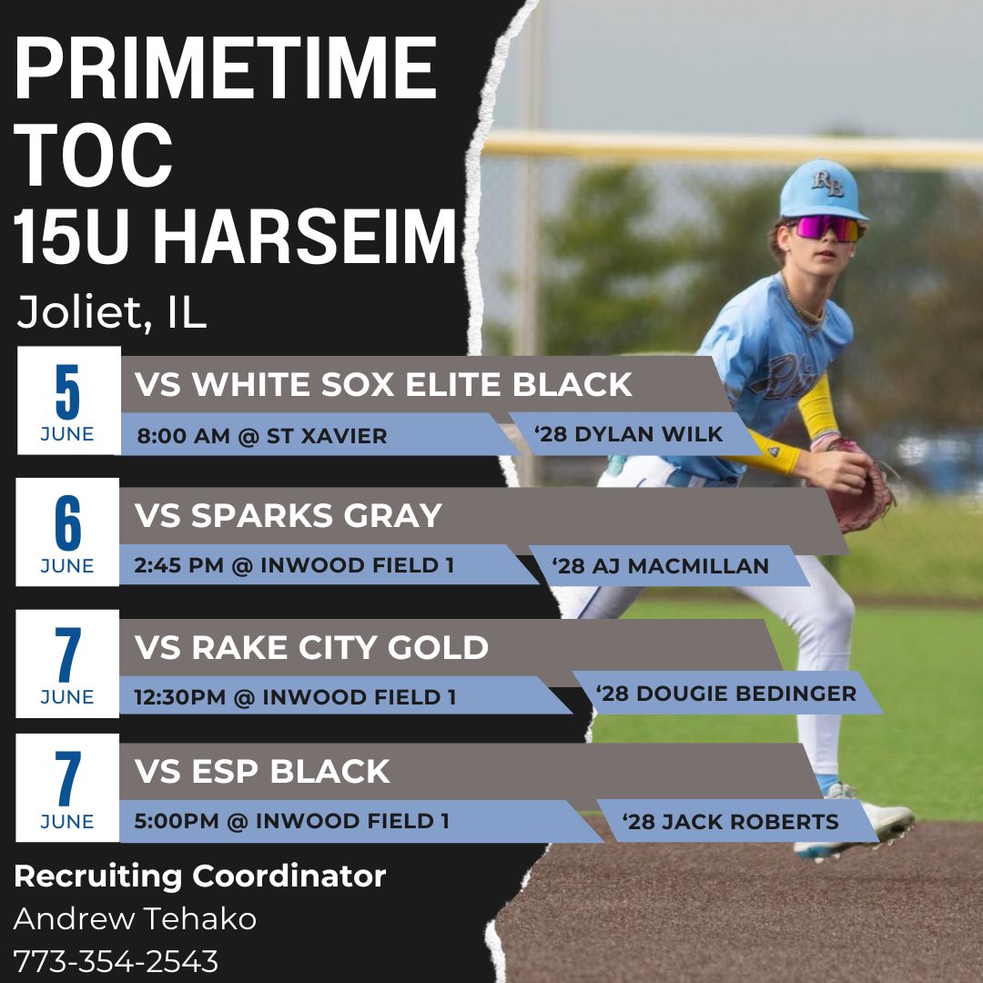 🚨🚨SCHEDULE &amp; ROTATION 🚨🚨

                      ‘28 Harseim
                  Primetime TOC
            
                    📍Joliet, IL📍