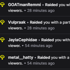 Meeting over we did suprisingly good! I go sleep now so love you night night! We raided <a href="/DawnEnvtuber/">DawnRave</a> and raided by: