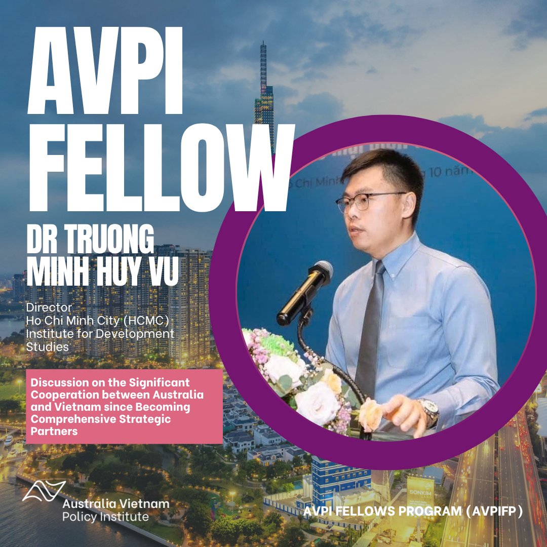 FELLOW ARTICLE - 'Discussion on the Significant Cooperation between Australia and Vietnam since Becoming Comprehensive Strategic Partners' by AVPI fellow, Dr Truong Minh Huy Vu is now available on the AVPI website.

Download the full article here: avpi.org.au/resources/disc…
