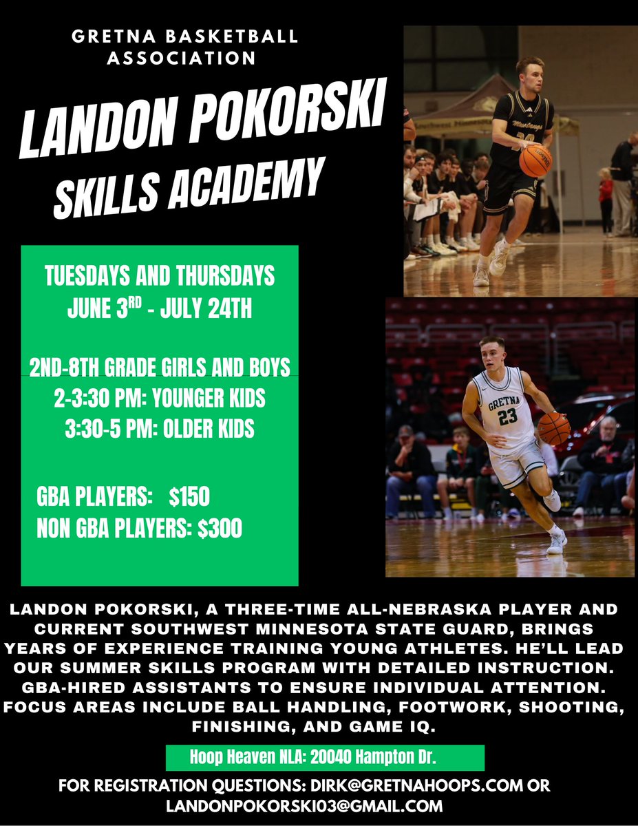gretnabball's tweet image. If you are looking for another way to improve your basketball game this summer, take a look at the skills academy that @LandonPokorski is putting on. They are still accepting registrations!
