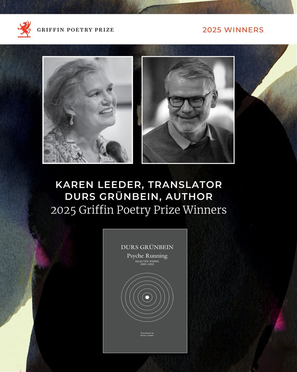 Griffin Poetry Prize (@griffinpoetry) on Twitter photo ✨We’re delighted to announce the 2025 Griffin Poetry Prize winner: 𝙋𝙨𝙮𝙘𝙝𝙚 𝙍𝙪𝙣𝙣𝙞𝙣𝙜, translated by Karen Leeder (<a href="/KarenLeeder1/">Karen Leeder</a>) from the German written by Durs Grünbein.
✨ The international prize of C$130,000 is shared 60% to the translator, 40% to the original ✨We’re delighted to announce the 2025 Griffin Poetry Prize winner: 𝙋𝙨𝙮𝙘𝙝𝙚 𝙍𝙪𝙣𝙣𝙞𝙣𝙜, translated by Karen Leeder (<a href="/KarenLeeder1/">Karen Leeder</a>) from the German written by Durs Grünbein.
✨ The international prize of C$130,000 is shared 60% to the translator, 40% to the original