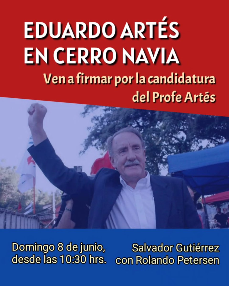 artes_oficial's tweet photo. #Firmatón en #CerroNavia‼️

Estaremos juntos al #profe Eduardo #Artés en la comuna donde hizo clases por más de tres décadas. Ahí junto a #exalumnos y #apoderados podremos aportar a la inscripción del profe a #candidato #presidencial🇨🇱 #Independiente 

#EduardoArtés #izquierda https://t.co/Z23GtUnbZw