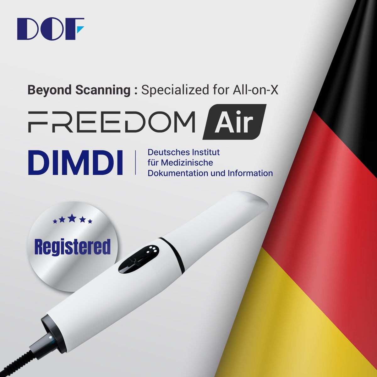 𝗗𝗢𝗙’𝘀 𝗻𝗲𝘄 𝗶𝗻𝘁𝗿𝗮𝗼𝗿𝗮𝗹 𝘀𝗰𝗮𝗻𝗻𝗲𝗿, 𝗙𝗥𝗘𝗘𝗗𝗢𝗠 𝗔𝗶𝗿, is now officially registered with Germany’s DIMDI
(Deutsches Institut für Medizinische Dokumentation und Information)! 🇩🇪🎉
#DOF #DIMDI #IntraoralScanner #FREEDOMAir #Photogrammetry #Germany #DE