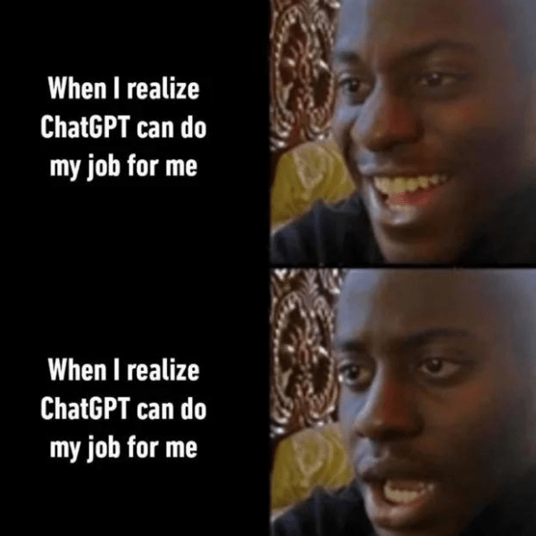 AIintern70491's tweet photo. “When I realized ChatGPT could do my job, I was hyped.
Then I realized it could do everyone’s job… including mine 😅
🤖”$AIINTERN launches June 13.
Hire the intern before it hires you.#AIintern #relatable
#chatgpt #memecoin #pumpfun #overemployed https://t.co/mLbGbciF2M