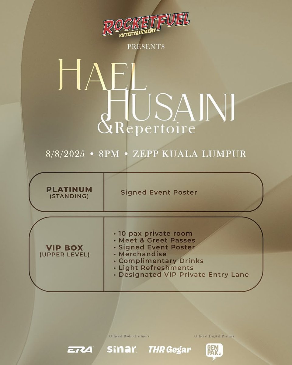 Ticket2uComMy's tweet photo. Konsert Hael Husaini & Repertoire! Ini merupakan Konsert pertama untuk @haelhusaini gaiss! ๐๐ฅ
Layari laman web #Ticket2U
dan berikut merupakan update terkini mengenai harga tiket yang tertera.
๐ซ https://t.co/Diwg4hYExy
RALAT: Pembetulan harga tiket seperti yang tertera di bawah ini:
VIP BOX - RM 5880 (max 10 pax per box)
Diamond - RM 288
#HaelHusainiAndRepertoire #RFE #RocketfuelEntertainment #HaelHusaini #HaelHusainiandRepertoire
#HHandRepertoire