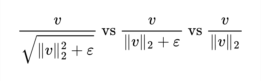 What are the effects of adding epsilon in the denominator in L2 normalization?
Typically, we say it's for numerical stability. But which choice to make and when?