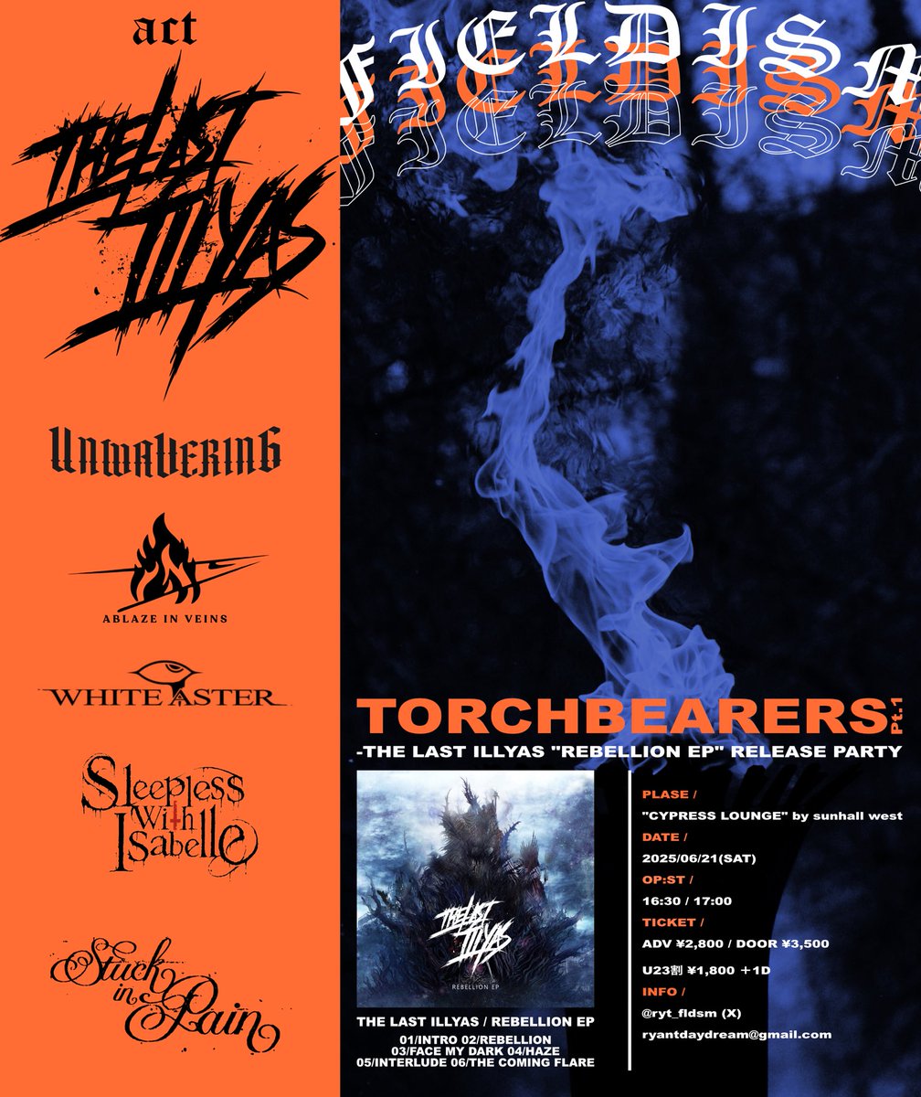 🚨UPDATE🚨

6/21(土) "CYPRESS LOUNGE" by <a href="/SUNHALLrenewal/">SUNHALL</a>
"Torchbearers Pt.1" -THE LAST ILLYAS "REBELLION EP" RELEASE PARTY-

予約: forms.gle/zAmZ4q6BrKvoxm…

タイムテーブル発表🔥

キャパシティ小さいので、予約はお早めに 

サンホール本館までリフ大合唱轟かせよう