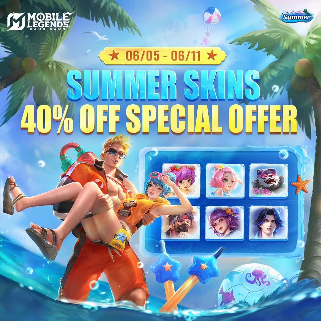 11 Summer Skins are now available at a 40% discount! Summer Skins for popular heroes like Nana, Angela, Fanny and Claude are hot on sale! Hurry, log in to the game and grab them!
Discount Period: 06/05 - 06/11
#MobileLegendsBangBang