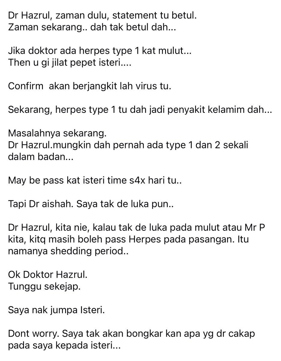 Potrey's tweet photo. Rupa2nya Dr H sebelum kahwin pernah bersama dgn lelaki dan perempuan lain, virus herpes tu mungkin sangkut kat mulut. Sbb tu bila buat check up urine &amp; blood test semua clean (ada gonorrhoea dah sihat lepas treatment)
Herpes ada 2 jenis, type 1 tu ulcer kat mulut, type 2 kelamin. https://t.co/TmJ1CY5lSM