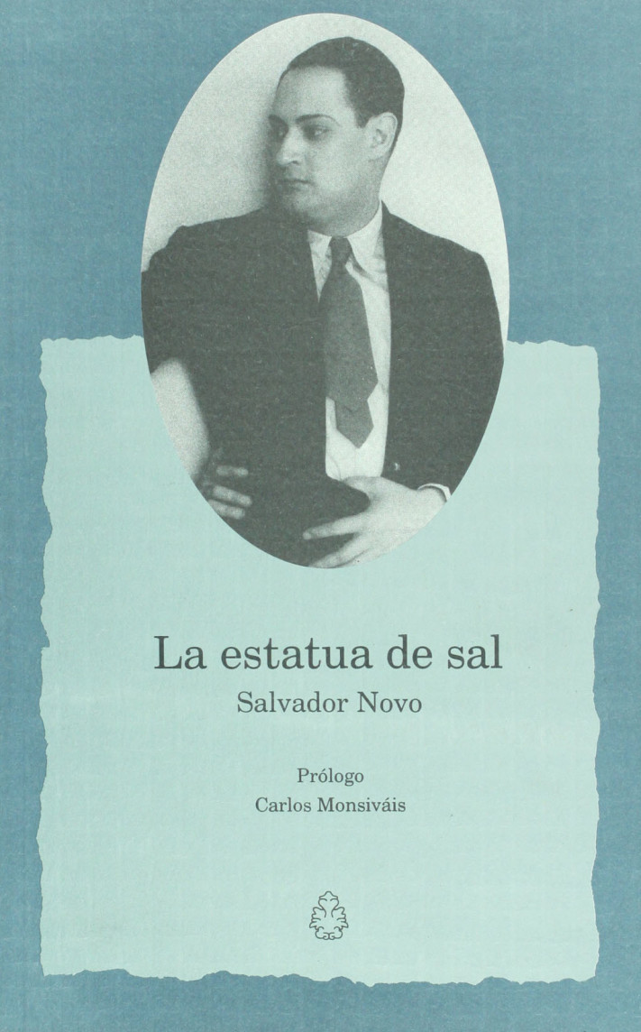 luismartinulloa's tweet image. 30 OBRAS INDISPENSABLES DE LA NARRATIVA CUIR EN MÉXICO
3. La estatua de sal, de Salvador Novo (CONACULTA, 1998)
Primer testimonio autobiográfico escrito por un autor mexicano homosexual. Novo lo dejó inconcluso en 1945 y se publicó tal cual, de manera póstuma, cinco décadas