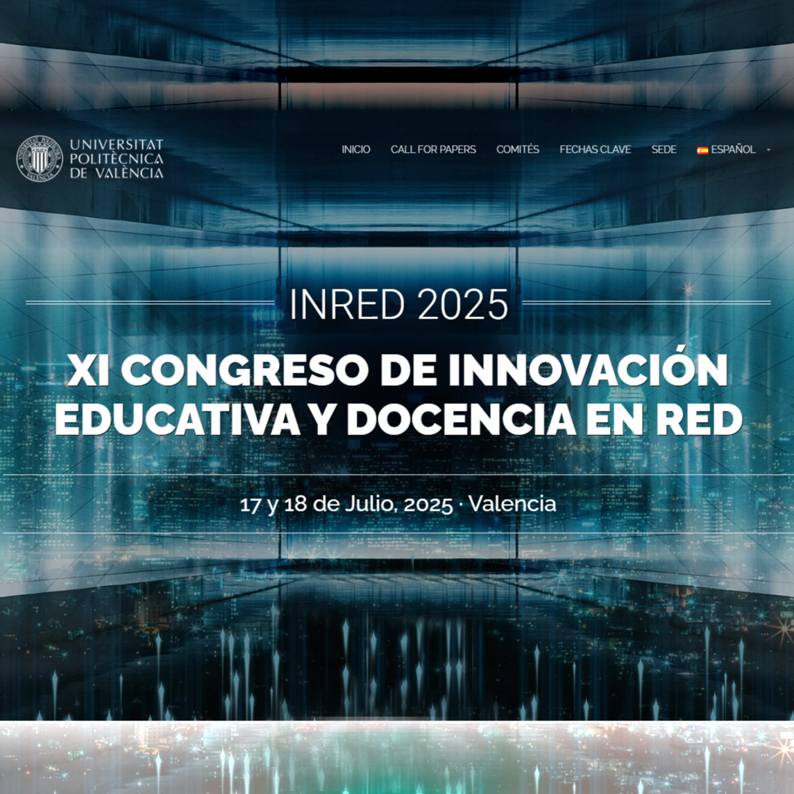 Ya está abierta la inscripción al Congreso INRED 25. Para más información consultar el Blog inred.blogs.upv.es