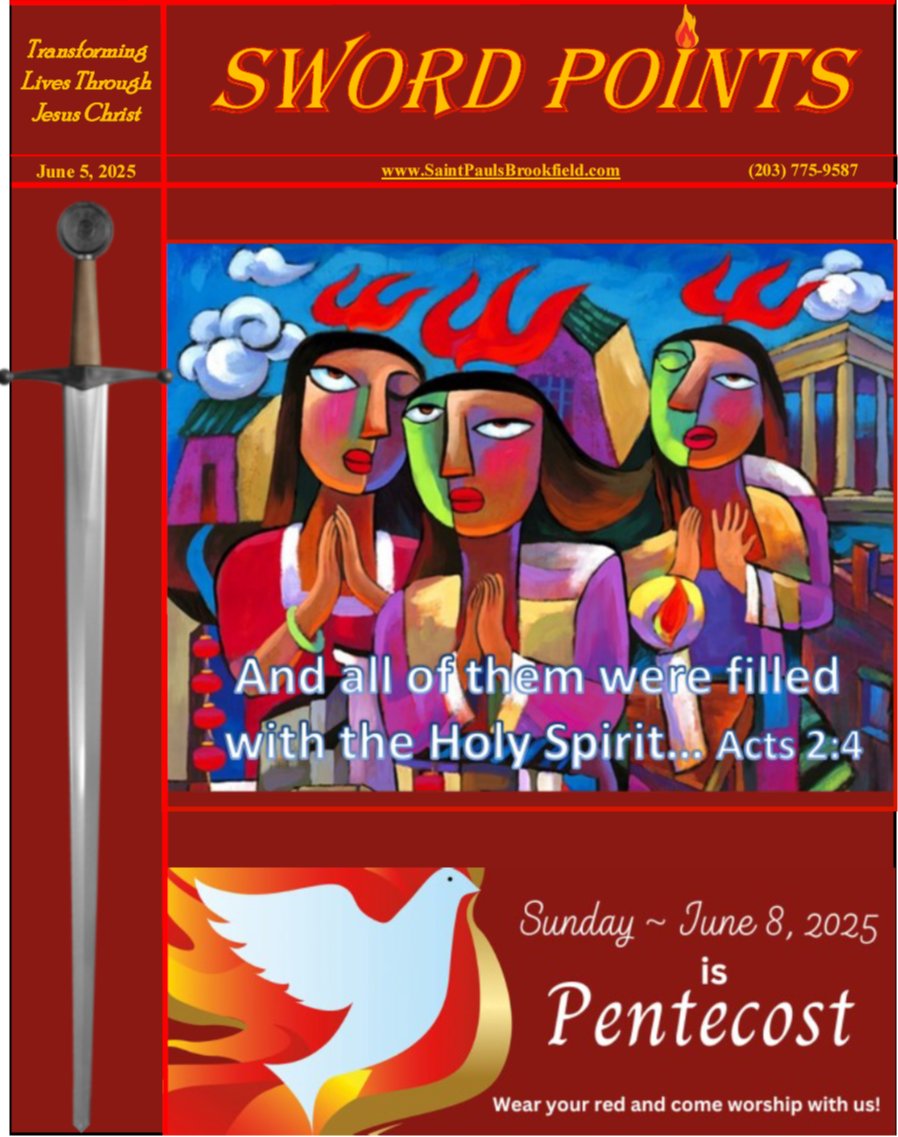 StPaulsB's tweet photo. St. Paul's Sword Points for June 5th 😃 💒 🔥 🔥 🔥 - https://t.co/gzbUOcmVs4 #Pentecost #Episcopal #Anglican #ThursdayThoughts https://t.co/xtUvA2zQVc