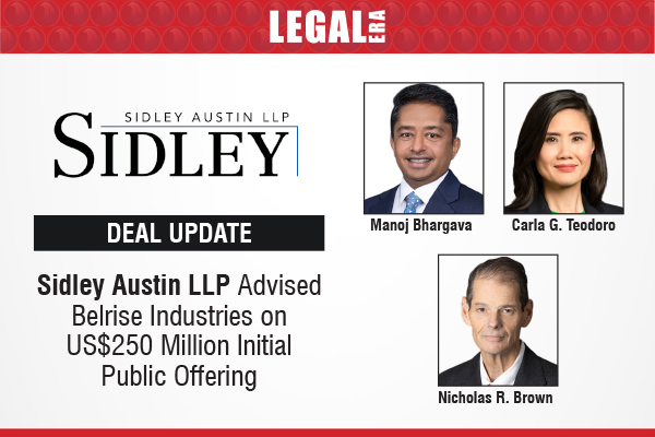 LegalEraGlobal's tweet photo. Sidley Austin LLP Advised Belrise Industries on US$250 Million Initial Public Offering
Link to read full News: https://t.co/6a6KF9D2vM
#sidleyaustin, #belriseindustries, #ipo, #capitalmarkets, #automotiveindustry, #indiaipo, #bsense, #legaldeal, #legalera https://t.co/yhd4OurCr2