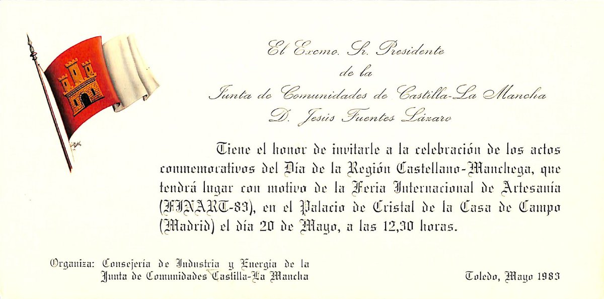 Con motivo de la semana internacional de los archivos publicamos la invitación, del entonces presidente del Ente Preautonómico, para celebrar en 1983 los actos conmemorativos del Día de la Región de Castilla-La Mancha (fiesta que se institucionalizaría de manera oficial en 1984)