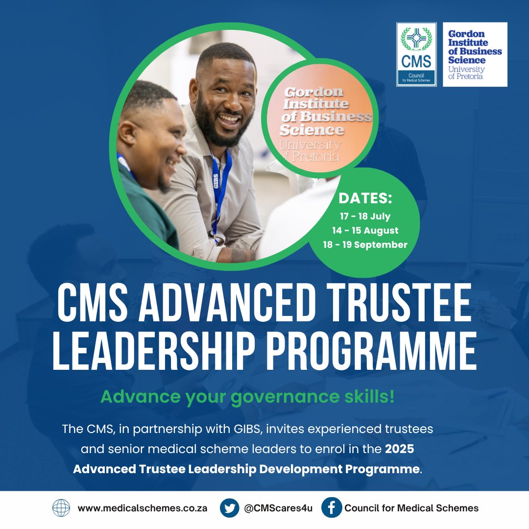 Ready to take your leadership skills in the medical schemes industry to the next level?

Join the CMS-GIBS Advanced Trustee Programme from 17 July 2025.

Register now: bit.ly/4jD2IqW