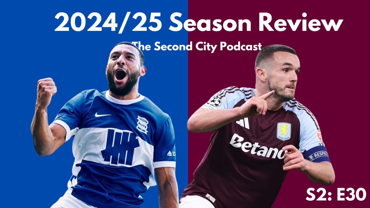 2ndCityPod's tweet photo. Watch the SCP 2024/25 Season Review on YouTube now:

https://t.co/SAOw6g5PKx

#avfc #bcfc #villa #blues #utv #kro #astonvilla #birminghamcity https://t.co/DVAgQ8vaLI