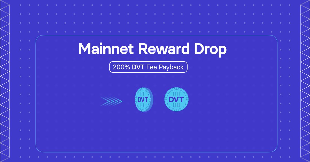 Mainnet Reward Drop - 200% DVT Fee Payback!

We’re excited to announce that we’ll be returning 200% of the validator subscription fees in $DVT as rewards, covering all validators from the start of the mainnet up to June 1, 2025.

Please check that your wallet address is correct