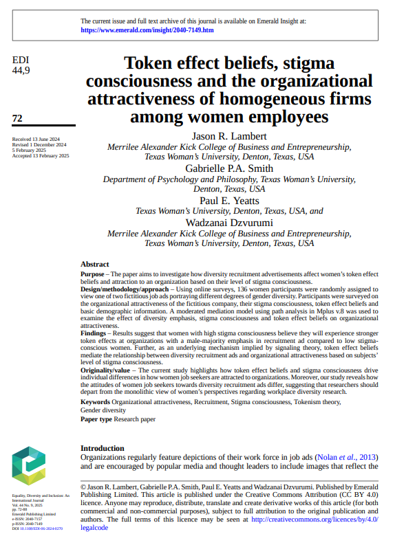 Paper spotlight <a href="/EDI_Journal/">EDI Journal</a>: Jason R. Lambert, Gabrielle Smith, Paul Yeatts et al. - '#Token effect beliefs, #stigma consciousness and the organizational #attractiveness of homogeneous firms among #women employees'. See🧵for key takeaways (1/4). Paper: emerald.com/insight/conten…