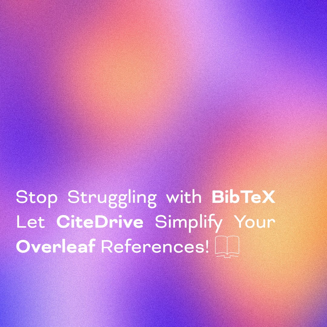 citedrive's tweet image. Overleaf + CiteDrive = 💡
Say goodbye to citation chaos. Discover 10 powerful reasons to switch today:
👉 citedrive.com/en/blog/10-rea…
#Overleaf #CitationManagement #BibTeX #AcademicTools #CiteDrive