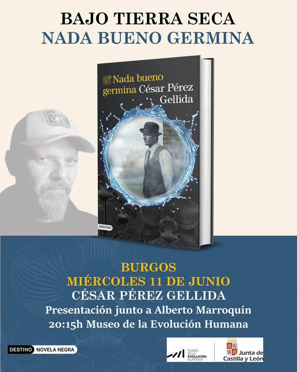 Ediciones Destino (@eddestino) on Twitter photo 🔴 AGENDA
César Pérez Gellida <a href="/cpgellida/">César Pérez Gellida</a> presenta en Burgos📚 su nuevo libro #NadaBuenoGermina
Presentación junto a Alberto Marroquín.
📢Miércoles 11
⏰20:15h
📍Museo de la Evolución Humana <a href="/museoevolucion/">MuseoEvoluciónHumana</a> 🔴 AGENDA
César Pérez Gellida <a href="/cpgellida/">César Pérez Gellida</a> presenta en Burgos📚 su nuevo libro #NadaBuenoGermina
Presentación junto a Alberto Marroquín.
📢Miércoles 11
⏰20:15h
📍Museo de la Evolución Humana <a href="/museoevolucion/">MuseoEvoluciónHumana</a>