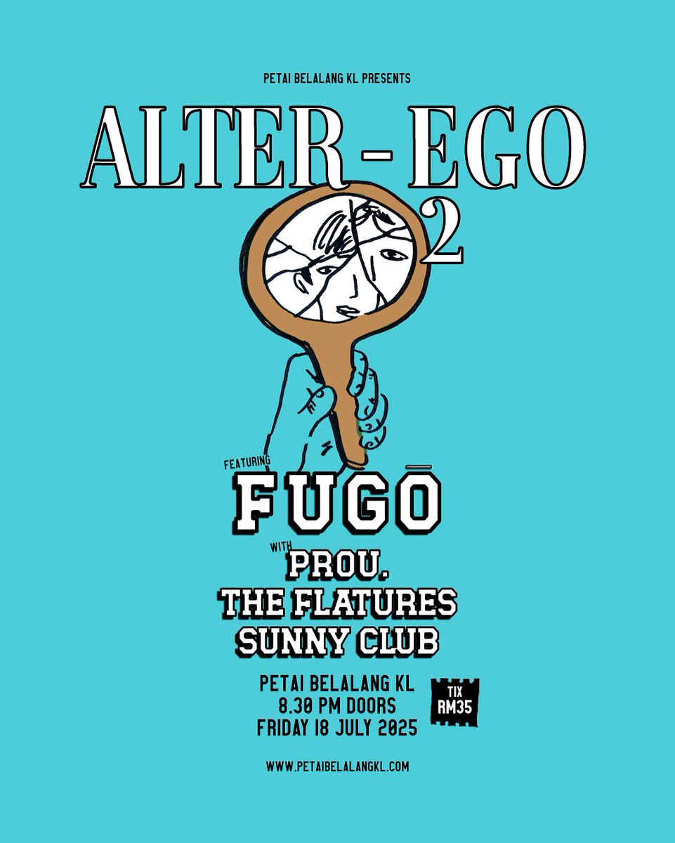 Excited to announce Alter Ego 2 happening on 18th July featuring <a href="/fugomy/">FUGŌ</a> with Prou, <a href="/TheFlatures/">Flatures</a> and Sunny Club (<a href="/heyitsmehafiz/">Hafiz Nazri</a> )

Tickets available via our web now