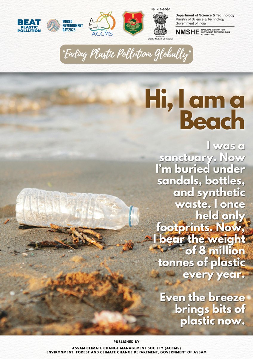Assam Climate Change Management Society (ACCMS) (@accmsociety) on Twitter photo Beaches are buried in plastic. 8 million tonnes enter oceans yearly.
Let’s bring back clean sands and safe shores.
#BeatPlasticPollution #WED2025 #ACCMS <a href="/CMOfficeAssam/">Chief Minister Assam</a> <a href="/cmpatowary/">Chandra Mohan Patowary</a> <a href="/moefcc/">MoEF&CC</a> <a href="/IndiaDST/">DSTIndia</a> <a href="/mkyadava/">mkyadava</a> <a href="/manirizwan/">Rizwan Uz Zaman, Phd</a> <a href="/Hirdesh59160599/">Hirdesh</a> Beaches are buried in plastic. 8 million tonnes enter oceans yearly.
Let’s bring back clean sands and safe shores.
#BeatPlasticPollution #WED2025 #ACCMS <a href="/CMOfficeAssam/">Chief Minister Assam</a> <a href="/cmpatowary/">Chandra Mohan Patowary</a> <a href="/moefcc/">MoEF&CC</a> <a href="/IndiaDST/">DSTIndia</a> <a href="/mkyadava/">mkyadava</a> <a href="/manirizwan/">Rizwan Uz Zaman, Phd</a> <a href="/Hirdesh59160599/">Hirdesh</a>