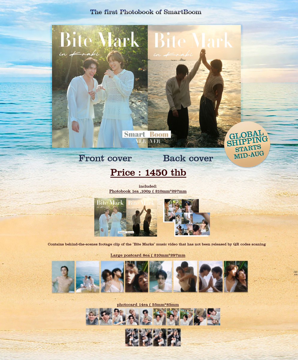 The first Photobook of SmartBoom 

Price : 1450 thb
included:
Photobook 1ea ,100p ( 210mm*297mm
Contains ：behind-the-scenes footage clip of the &lt; Bite Marks &gt; music video that has not been released 
Gifts :&lt; Bite Mark &gt; High-definition 4K Music Video in 2 Versions (including KTV