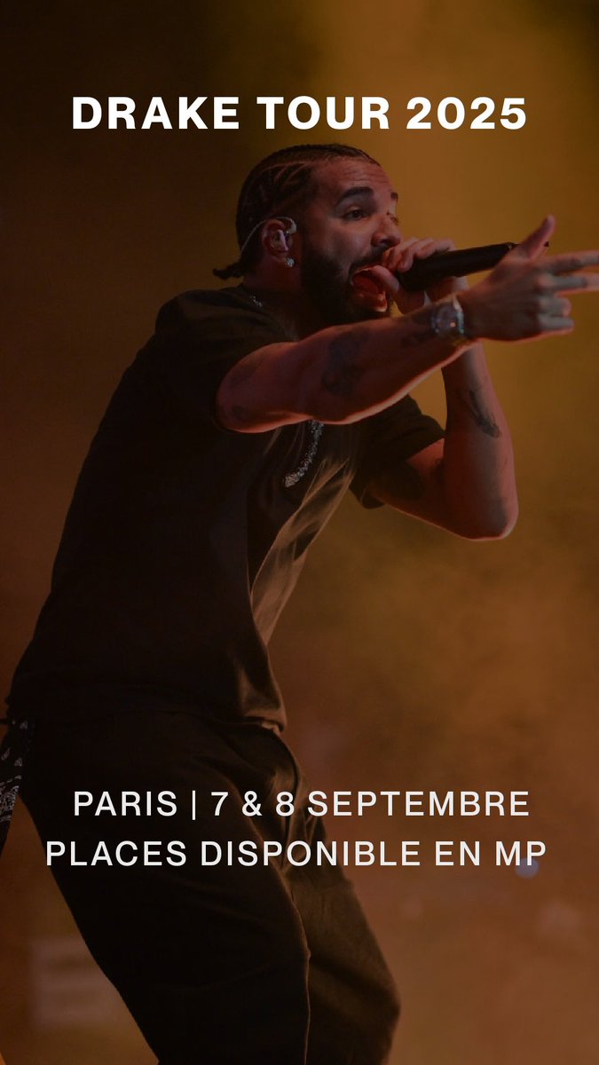 gery_ck's tweet photo. Places à vendre pour DRAKE

Paris 7 &amp; 8 Septembre

Plus d’infos en MP https://t.co/8jeAjlQWXW