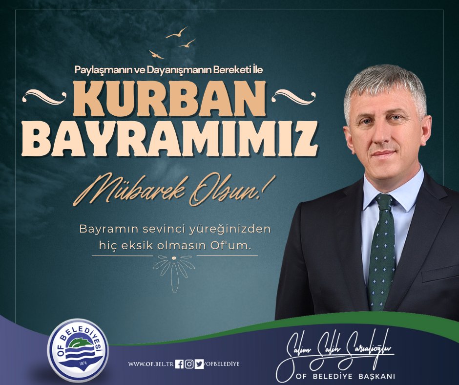 Of Belediyesi (@ofbelediye) on Twitter photo BAŞKAN SARIALİOĞLU'NDAN KURBAN BAYRAMI MESAJI
<a href="/OfBelediye/">Of Belediyesi</a> Başkanı <a href="/bbsarialioglu/">Salim Salih Sarıalioğlu 🇹🇷</a> , Kurban Bayramı dolayısıyla bir mesaj yayımladı.
Detaylar için 👉🏻 of.bel.tr/i/haber/detay/… BAŞKAN SARIALİOĞLU'NDAN KURBAN BAYRAMI MESAJI
<a href="/OfBelediye/">Of Belediyesi</a> Başkanı <a href="/bbsarialioglu/">Salim Salih Sarıalioğlu 🇹🇷</a> , Kurban Bayramı dolayısıyla bir mesaj yayımladı.
Detaylar için 👉🏻 of.bel.tr/i/haber/detay/…