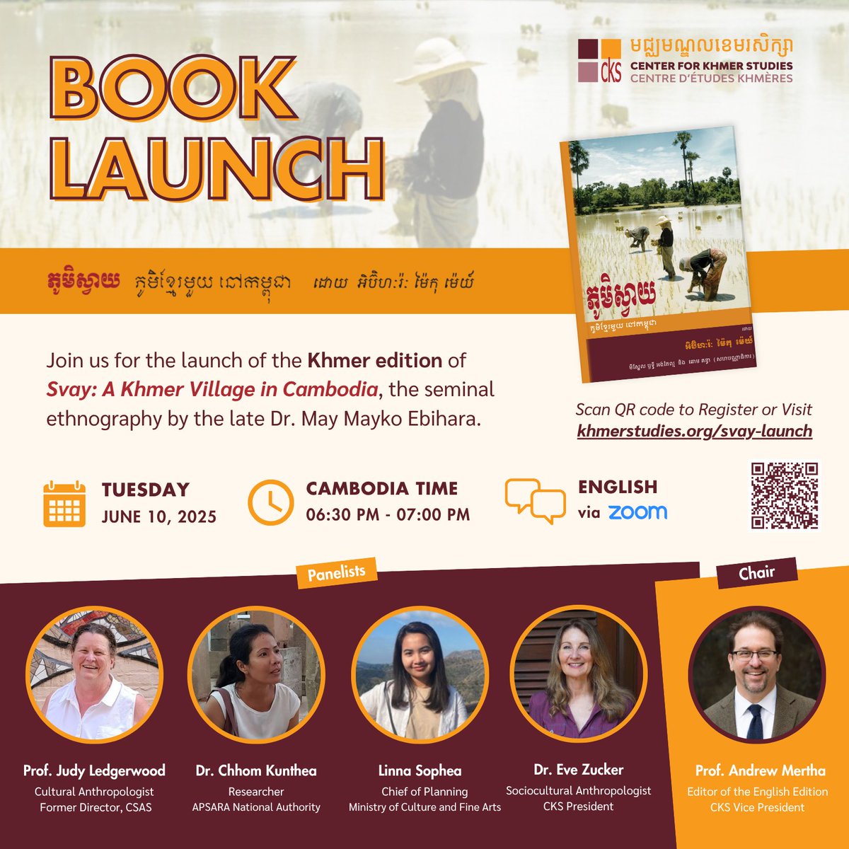 Join CKS for the launch of Svay: A Khmer Village in Cambodia by the late Dr. May Mayko Ebihara. Featuring remarks by Dr. Chhom Kunthea, Linna Sophea, Prof. Andrew Mertha, Dr. Eve Zucker, and a written remark by Prof. Judy Ledgerwood.

Details: khmerstudies.org/svay-launch