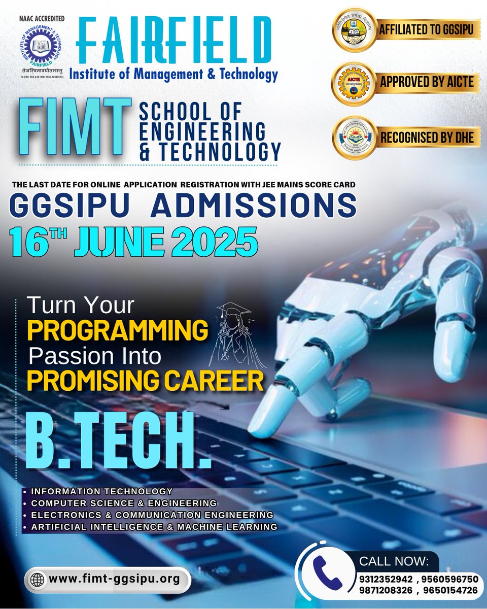 FIMTcollege's tweet image. 🔧 B. TECH (CSE/IT/AI&amp;amp;ML/ECE) : Code 131
CORRECTION WINDOW &amp;amp; FRESH REGISTRATION OPEN! 
📢 Important Update for JEE Main 2025 Aspirants

Call: 9560596750 | 9871208326 | 9650154726
fimt-ggsipu.org

#IPUAdmissions2025 #BTechAdmissions #JEEMain2025