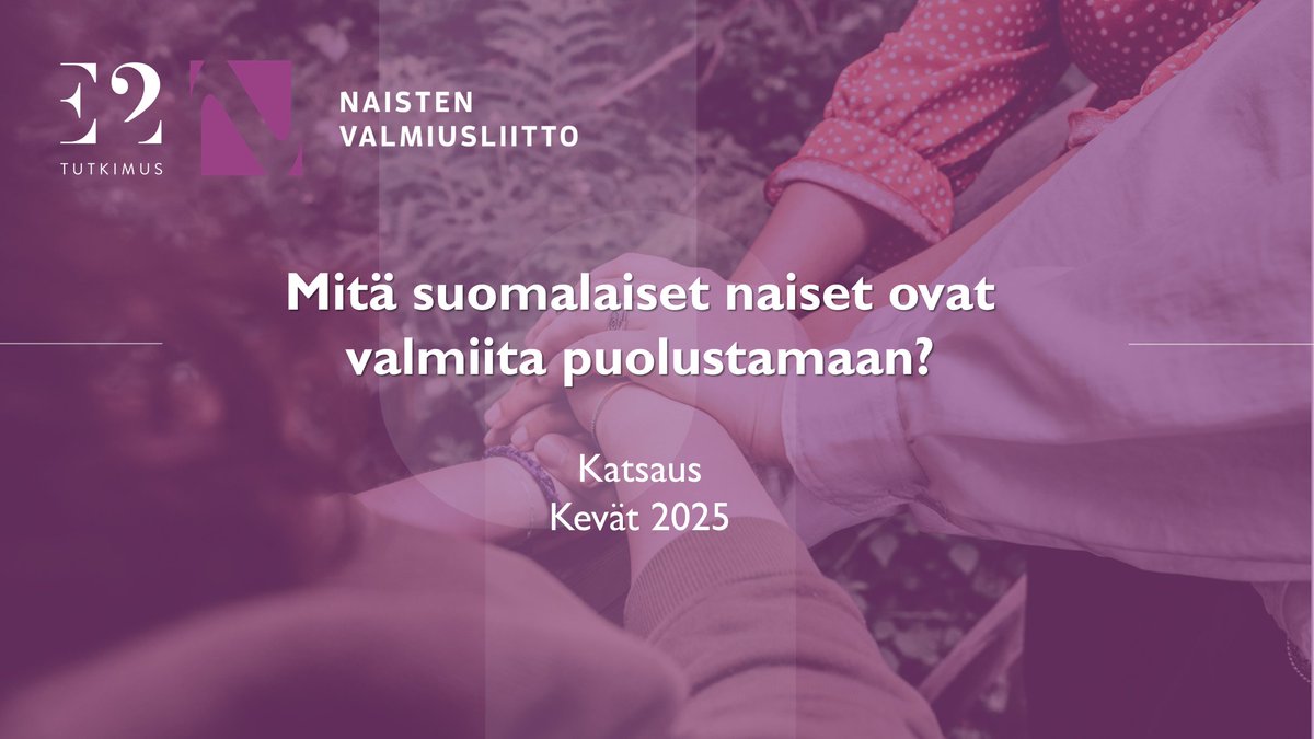 Tänään julkaisimme Mitä suomalaiset naiset ovat valmiita puolustamaan? -katsauksen yhdessä Naisten Valmiusliiton kanssa. Se kertoo, mitä asioita naiset ovat valmiita puolustamaan ja millaisissa tehtävissä heillä on valmiutta toimia häiriö-,  poikkeus- tai kriisitilanteessa.