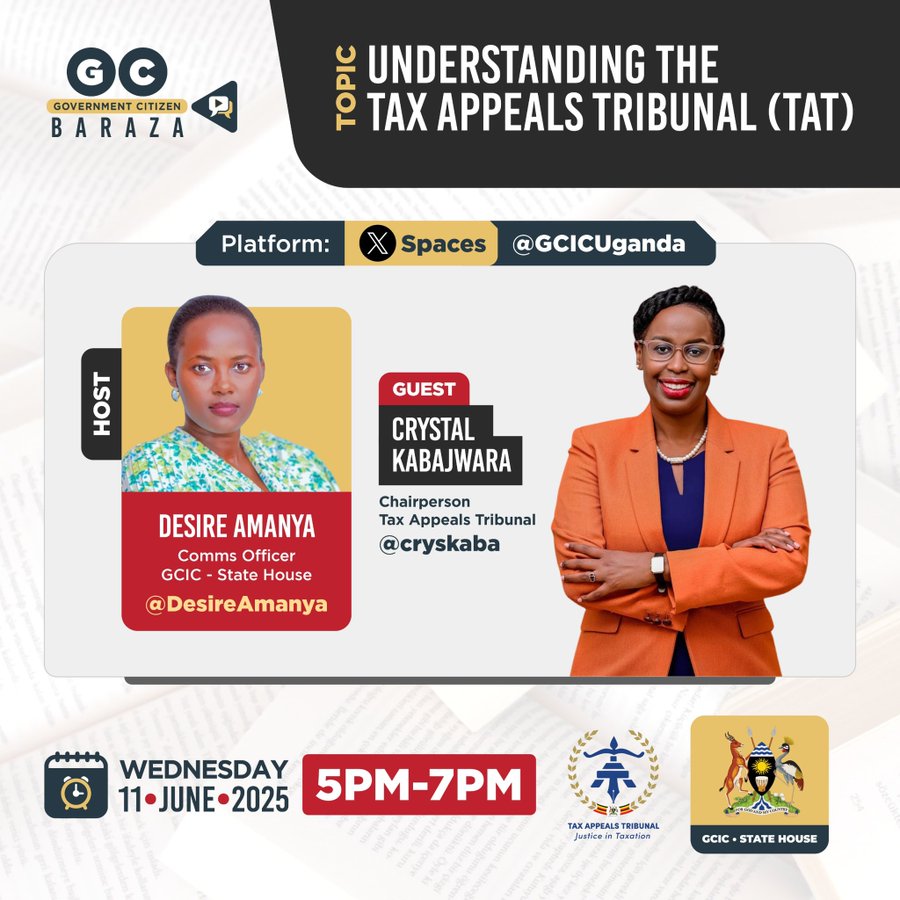 MARK THE DATE:  Next week, June 11, 2025, our Chairperson <a href="/cryskaba/">Kabajwara Atwooki</a> will be hosted by <a href="/GCICUganda/">Government Citizen Interaction Centre</a> via X-Spaces from 5:00pm to 7:00pm. 

Topic: Understanding the Tax Appeals Tribunal (TAT). 

A must-attend for taxpayers, professionals &amp; entrepreneurs. 

#OpenGovUg 
#CitizenBaraza